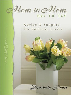 cover image of Mom to Mom, Day to Day